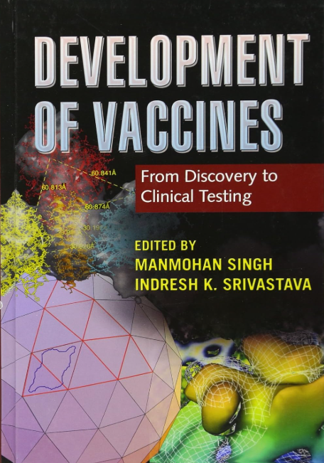 Development of Vaccines: From Discovery to Clinical Testing